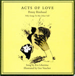 Acts of Love: Fifty Songs To My Other Self