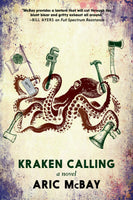 Kraken Calling: A Novel