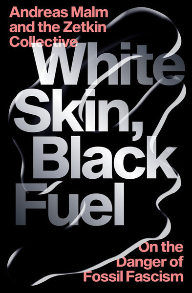 Black Skin, Black Fuel