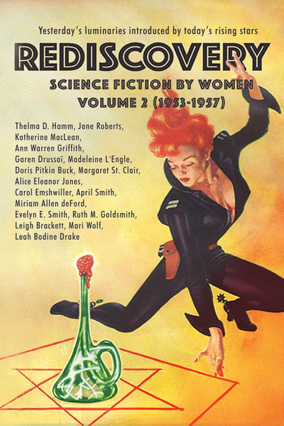 Rediscovery, Volume 2: Science Fiction by Women (1953-1957)