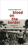 Blood on the Border: A Memoir of the Contra War