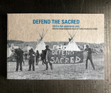 Defend the Sacred: Photos from Standing Rock