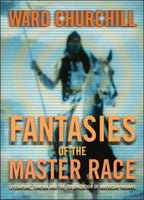 Fantasies of the Master Race: Literature, Cinema and the Colonization of American Indians