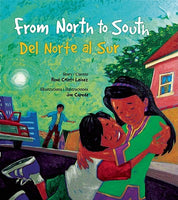 From North to South - Del Norte al Sur