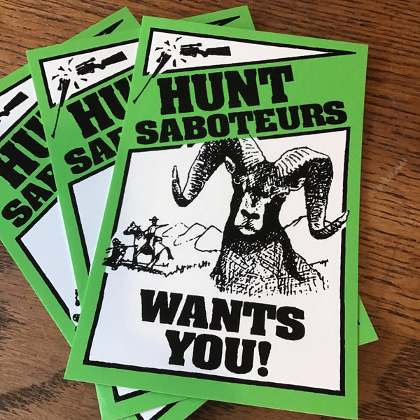 Hunt Saboteurs Wants You! Sticker