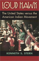 Loud Hawk: The United States Versus the American Indian Movement