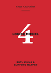 Great Anarchists 4, Louise Michel