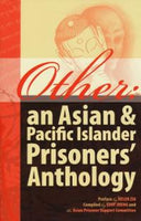 Other: An Asian and Pacific Islander Prisoners' Anthology