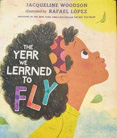 The Year We Learned to Fly