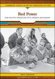 Red Power: The Native American Civil Rights Movement