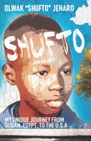 Shufto: My Unique Journey from Sudan, Egypt, to the U.S.A