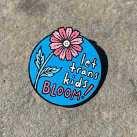 Let Trans Kids Bloom Pin