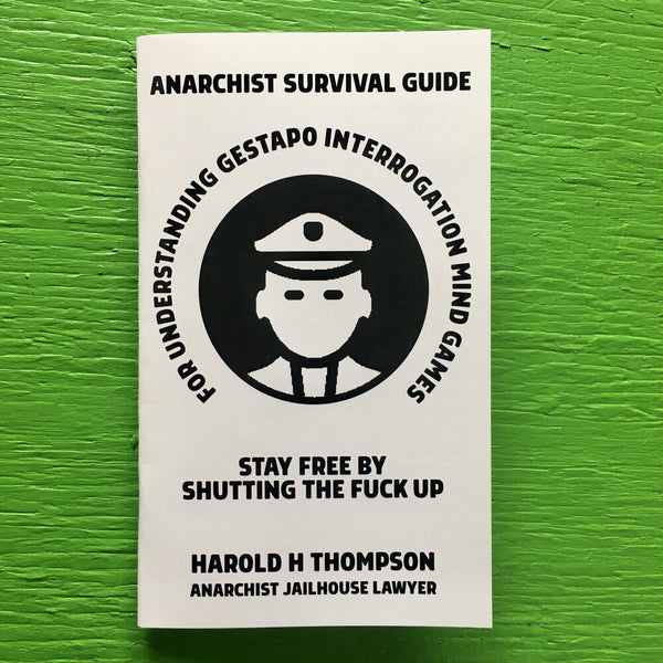 Anarchist Survival Guide