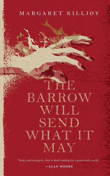 The Barrow Will Send What It May