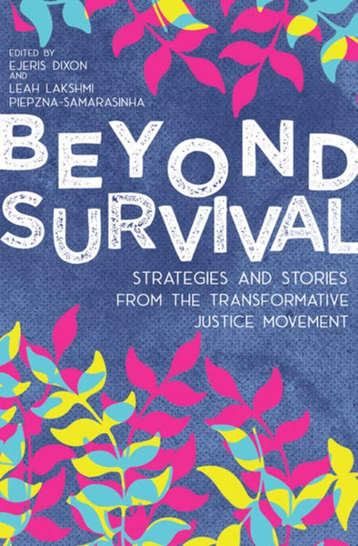 the　Justic　Burning　and　Strategies　Transformative　Beyond　–　from　Survival:　Stories　Books