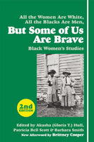 But Some of Us Are Brave: Black Women's Studies, 2nd Edition