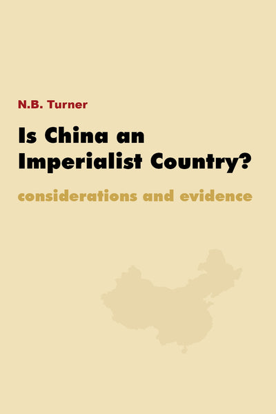 Is China an Imperialist Country?: Considerations and Evidence