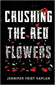 Crushing the Red Flowers