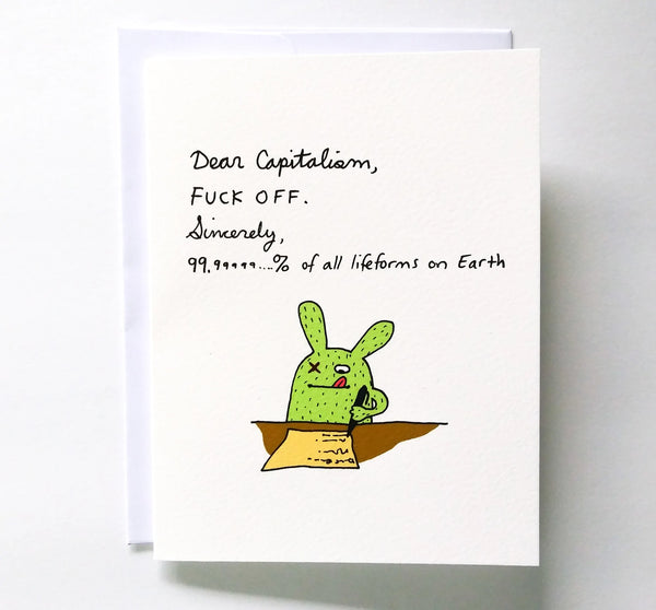 Dear Capitalism Greeting Card