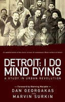 Detroit I Do Mind Dying