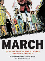 March: 30 Postcards to Make Change and Good Trouble