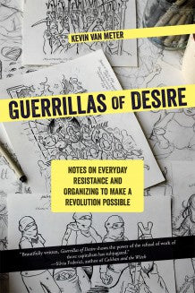 Guerrillas of Desire