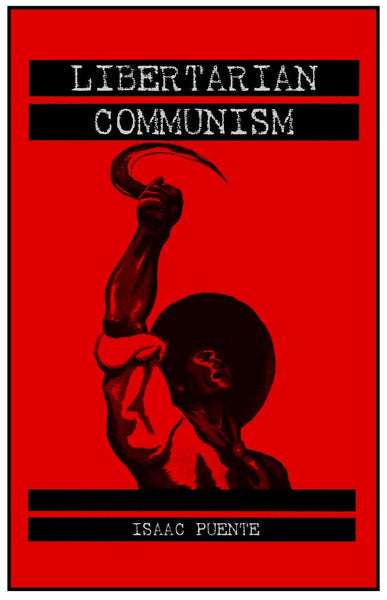 Libertarian Communism