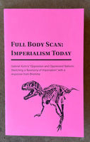 Full Body Scan: Imperialism Today