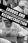 Exodus and Reconstruction: Working-Class Women at the Heart of Globalization