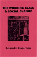 The Working Class and Social Change