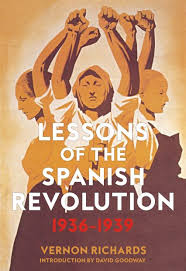 Lessons of the Spanish Revolution: 1936-1939