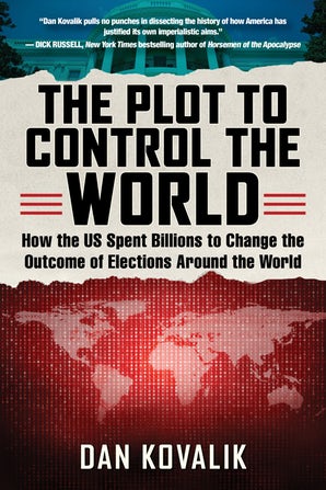 The Plot To Control The World