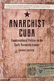 Anarchist Cuba