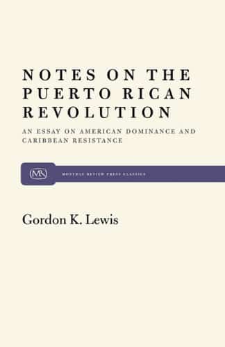 Notes on the Puerto Rican Revolution
