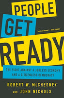 People Get Ready by McChesney and Nichols