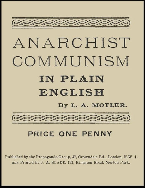 Anarchist Communism in Plain English