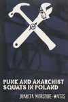 Punk and Anarchist Squats in Poland