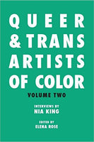Queer & Trans Artists of Color: Volume Two