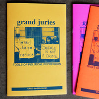Grand Juries - Tools for Political Repression