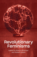 Revolutionary Feminisms