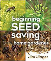 Beginning Seed Saving for the Home Gardener