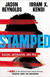Stamped - Racism, Antiracism and You