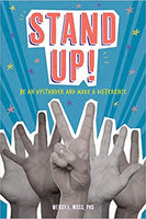 Stand Up!: Be an Upstander and Make a Difference