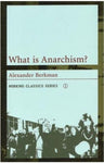 What Is Anarchism?