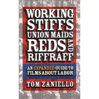 Working Stiffs, Union Maids, Reds and Riffraff